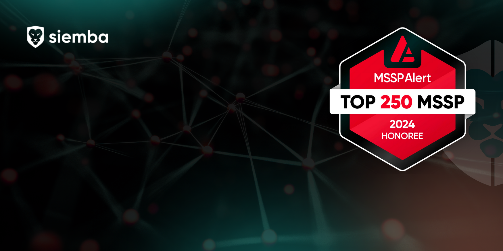 Siemba Named Top MSSP Alert’s 2024 List of Top 250 MSSPs